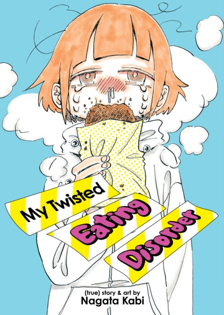 Book cover of: My Twisted Eating Disorder