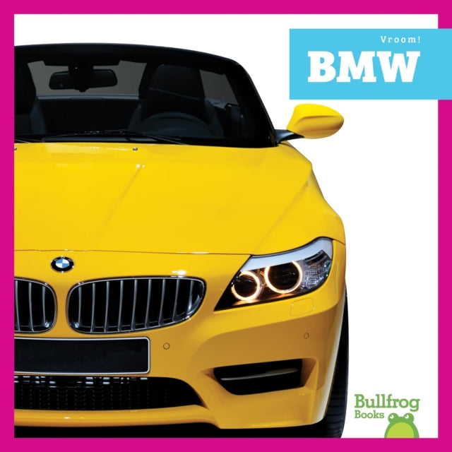 Book cover of: Bmw. By: Mari C. Schuh