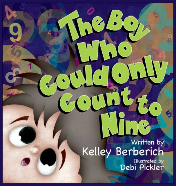 Book cover of: Boy Who Could Only Count to Nine