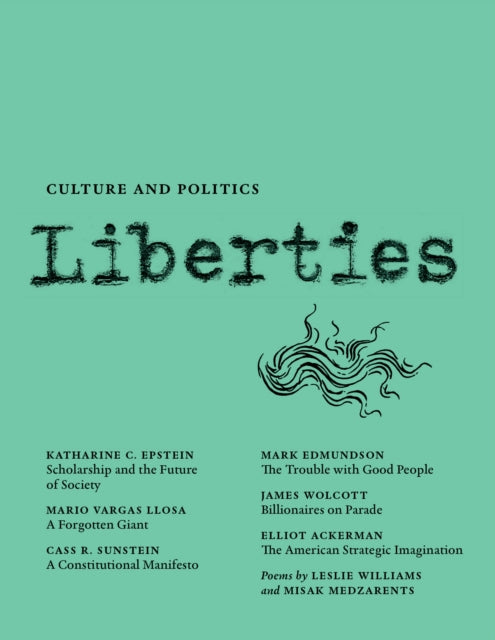 Book cover of: Liberties Journal of Culture and Politics. By: Liberties Journal Foundation