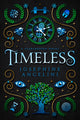 Book cover of: Timeless (UK). By: Josephine Angelini