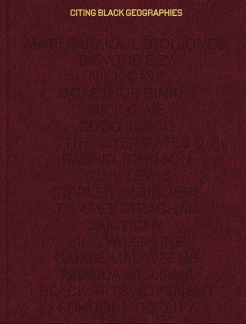 Book cover of: Citing Black Geographies. By: Romi Crawford