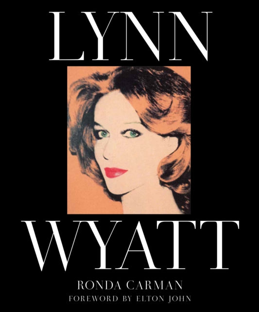 Book cover of: Lynn Wyatt. By: Ronda Carman