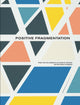 Book cover of: Positive Fragmentation. By: Virginia Treanor