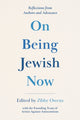 Book cover of: On Being Jewish Now. By: Zibby Owens